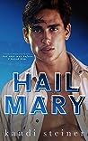 Book cover for Hail Mary (Red Zone Rivals, #4)