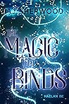 The Magic That Binds