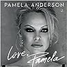 Love, Pamela by Pamela Anderson