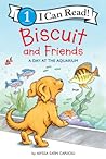 Biscuit and Friends by Alyssa Satin Capucilli