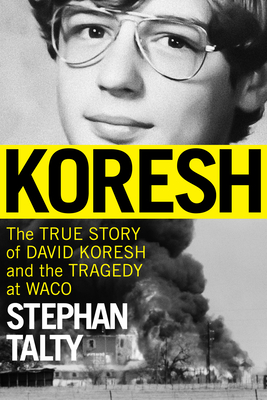 Koresh by Stephan Talty