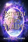 Between Two Realms