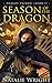 Season of the Dragon (Drago...