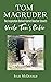 Tom Magruder: The Inspiration Behind Harriet Beecher Stowe's Uncle Tom's Cabin (Heartland History: Illinois, Indiana & Ohio)