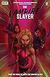 The Vampire Slayer #11 by Sarah Gailey