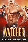 Watcher by Flora Madison