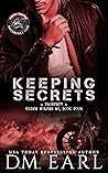 Keeping Secrets-Prospect by D.M. Earl