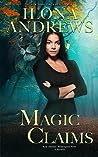 Magic Claims (Kate Daniels: Wilmington Years, #2; Kate Daniels, #10.6)