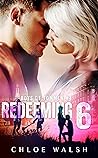 Redeeming 6 by Chloe Walsh