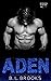 Aden (Possessive Alpha Series #1)