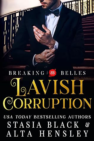 Lavish Corruption by Alta Hensley