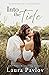 Into the Tide (Cottonwood Cove, #1)