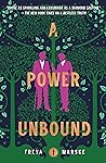 A Power Unbound by Freya Marske