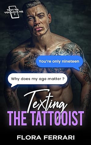 Texting The Tattooist by Flora Ferrari