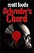 Schrader's Chord