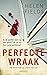 Perfecte Wraak (D.I. Callanach, #7) by Helen Sarah Fields