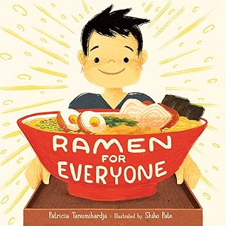 Ramen for Everyone by Patricia Tanumihardja