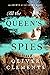 All the Queen's Spies by Oliver Clements