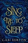 Sing Me to Sleep (Sing Me to Sleep #1)