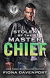 Stolen by the Master Chief by Fiona Davenport