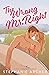 The Wrong Mr. Right (Queen's Cove, #2)