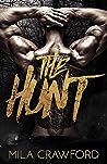 The Hunt by Mila Crawford