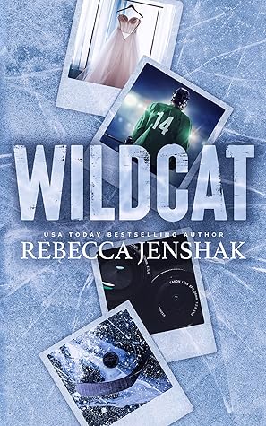 Wildcat by Rebecca Jenshak