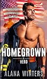 Homegrown Hero by Alana Winters