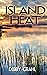 Island Heat (The Carolina Series Book 2)