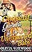 A Godsent Governess for the Unexpected Baby: A Christian Historical Romance Book