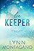 The Keeper (Royals and Legends #1)