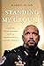 Standing My Ground: A Capitol Police Officer's Fight for Accountability and Good Trouble After January 6th