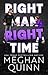 Right Man, Right Time (The Vancouver Agitators, #3)