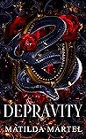 Depravity by Matilda Martel