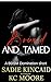 Bound and Tamed