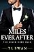 Miles Ever After (Miles High Club, #5)