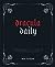 Dracula Daily: Reading Bram Stoker's Dracula in Real Time With Commentary by the Internet