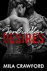 Forbidden Desires by Mila Crawford