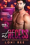 At Recess by Loni Ree