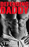 Defending Daddy by Lena Little