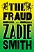 The Fraud by Zadie Smith