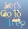 Let's go to sleep by Margaret Wild