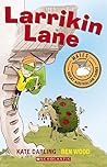 Larrikin Lane by Kate Darling