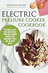 Instant Pot Cookbook by Vanessa Olsen