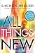 All Things New: Youth Group...