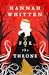 For the Throne (Wilderwood, #2)