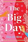 The Big Day by Aliya Ali-Afzal