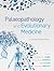 Palaeopathology and Evolutionary Medicine: An Integrated Approach