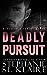 Deadly Pursuit (The Keepers, #3)