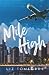 Mile High (Windy City Series, #1)